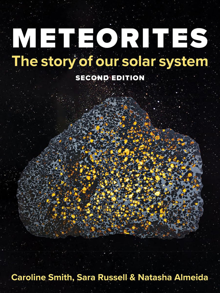 Meteorites: The Story of Our Solar System by Caroline Smith
