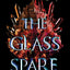 The Glass Spare (Glass Spare, 1)