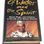Of Water And Spirit: Ritual, Magic and Initiation in the Life of an African Shaman