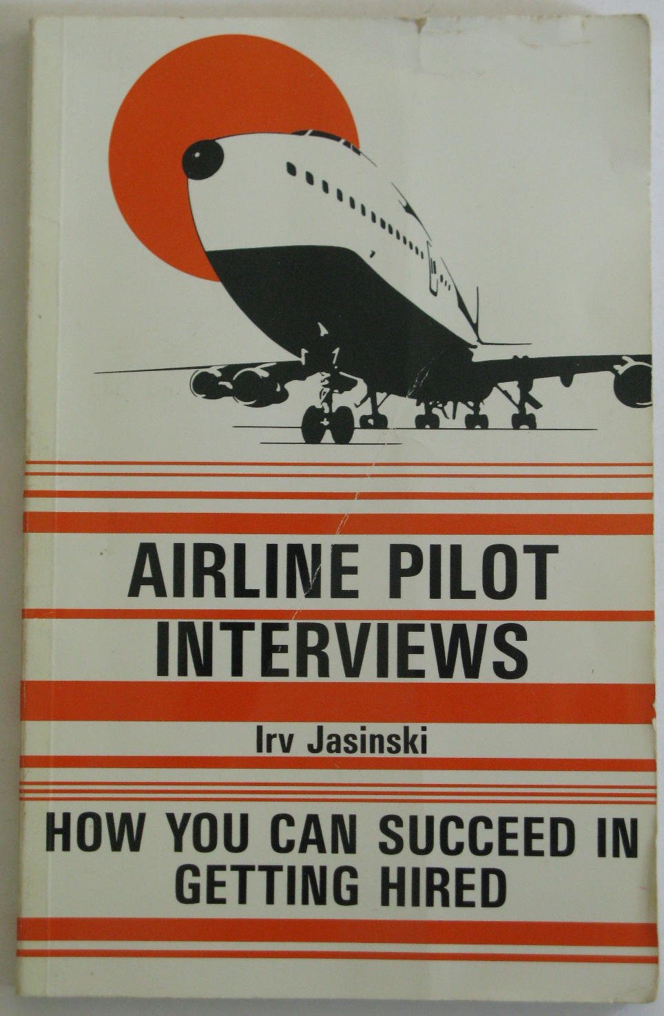 Airline Pilot Interviews: How You Can Succeed in Getting Hired