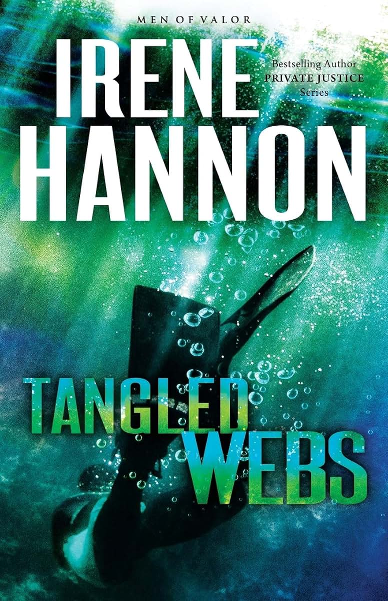 Tangled Webs: A Christian Suspense Thriller and Clean Christian Fiction Small Town Mystery (Men of Valor)