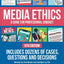 Media Ethics: A Guide For Professional Conduct