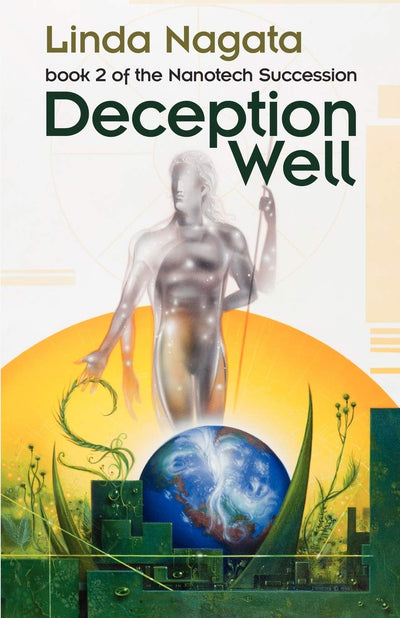 Deception Well (The Nanotech Succession)