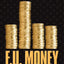 F.U. Money: Make As Much Money As You Damn Well Want And Live Your LIfe As YOu Damn Well Please!