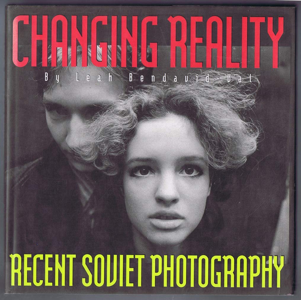 Changing Reality: Recent Soviet Photography