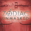 Zodiac Unmasked: The Identity of America's Most Elusive Serial Killer Revealed