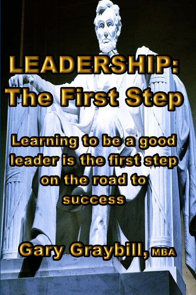 Leadership: The First Step