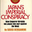 Japan's Imperial Conspiracy
