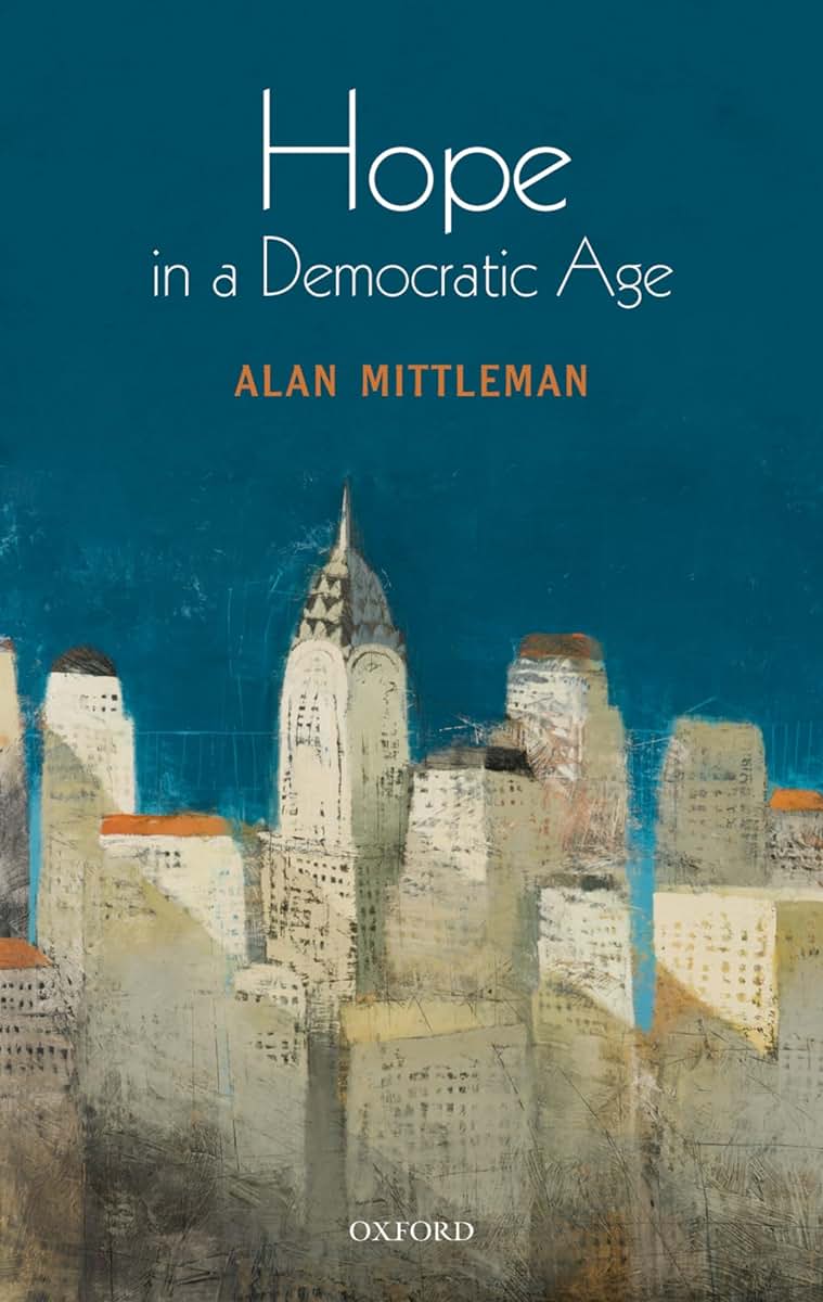 Hope in a Democratic Age (0)