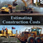 Estimating Construction Costs