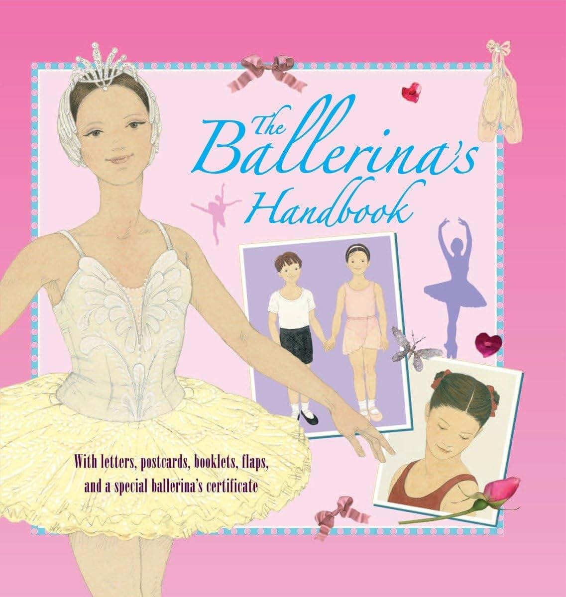 The Ballerina's Handbook (Genuine and Moste Authentic Guide)