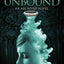 THE Unbound (The Archived) by Schwab, Victoria