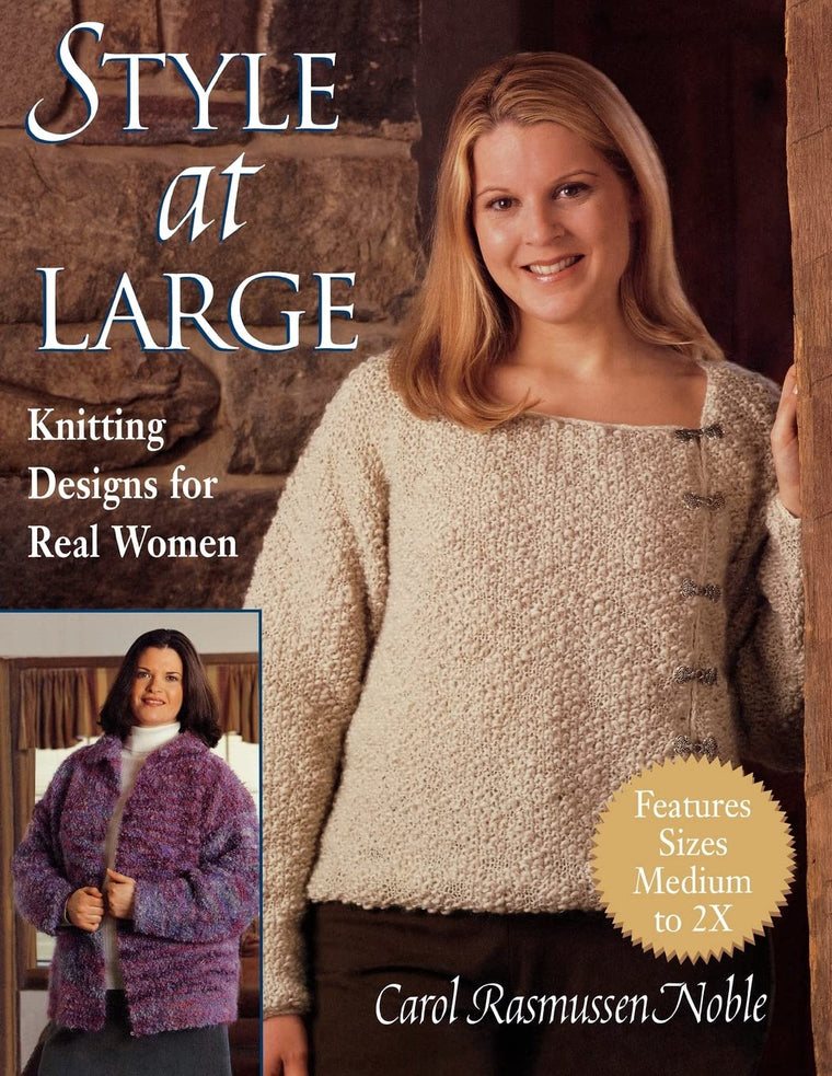 Style at Large: Knitting Designs for Real Women