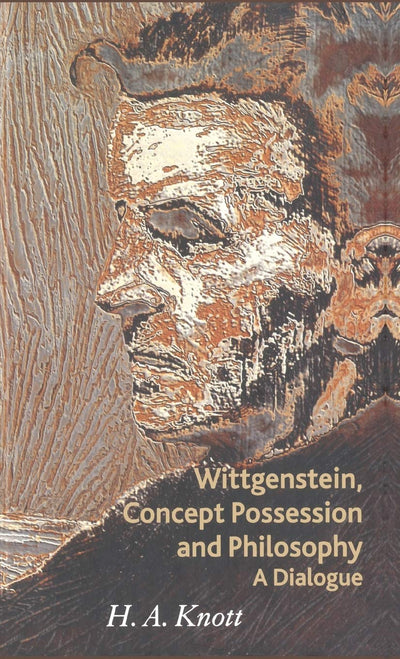 Wittgenstein, Concept Possession and Philosophy: A Dialogue