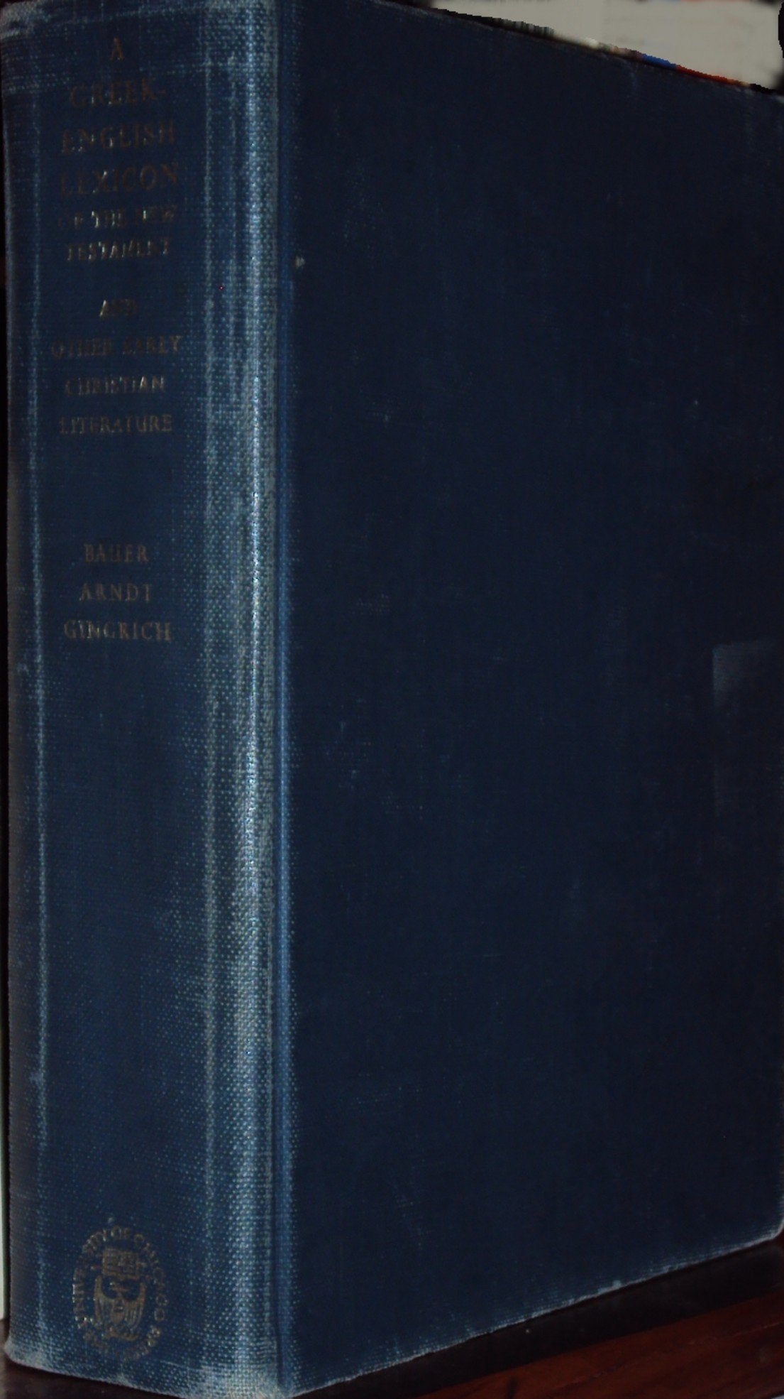 A Greek-English Lexicon of the New Testament and Other Early