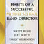 Habits of a Successful Middle School Band Director/G8619