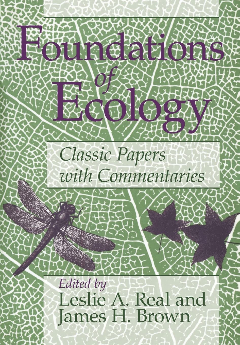 Foundations of Ecology: Classic Papers with Commentaries