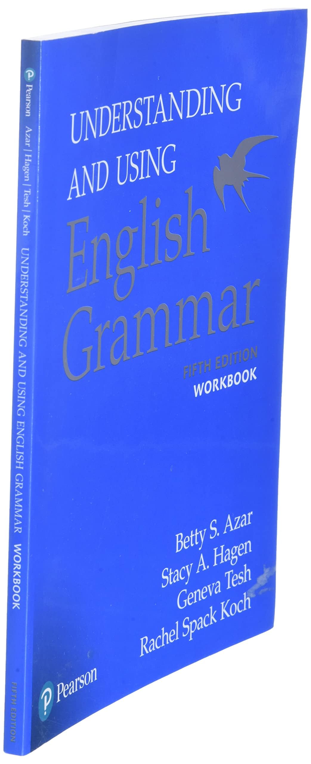 Workbook, Understanding and Using English Grammar, 5th Edition