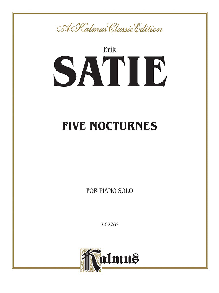 Five Nocturnes (Kalmus Edition)