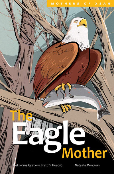 The Eagle Mother (Mothers of Xsan) (Volume 3)