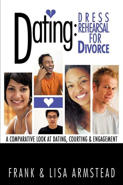 DATING: DRESS REHEARSAL FOR DIVORCE: Dress rehearsal for Divorce