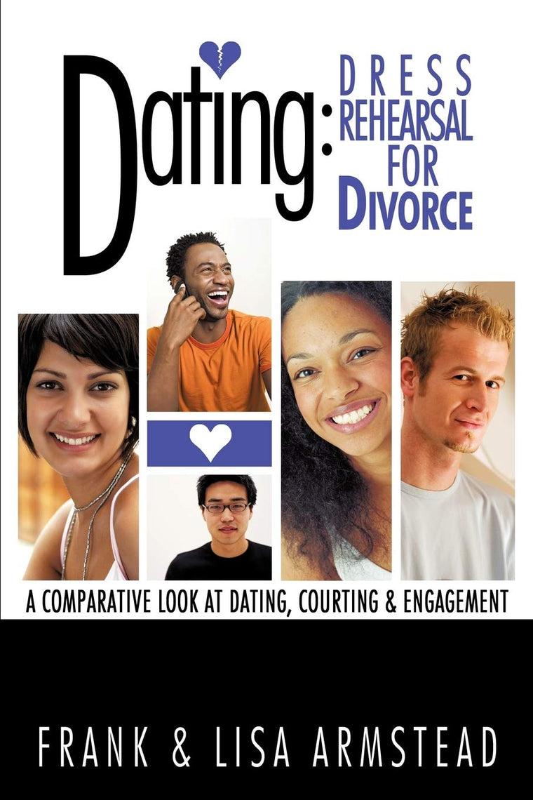 DATING: DRESS REHEARSAL FOR DIVORCE: Dress rehearsal for Divorce