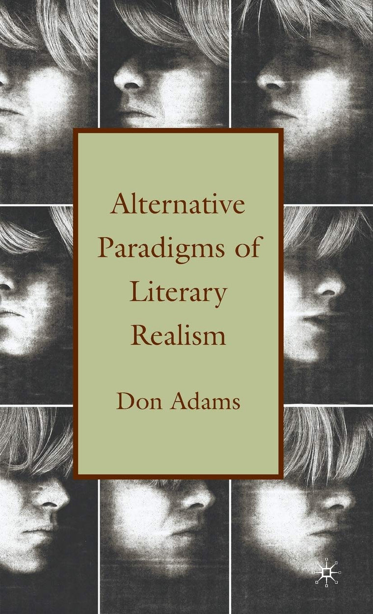 Alternative Paradigms of Literary Realism