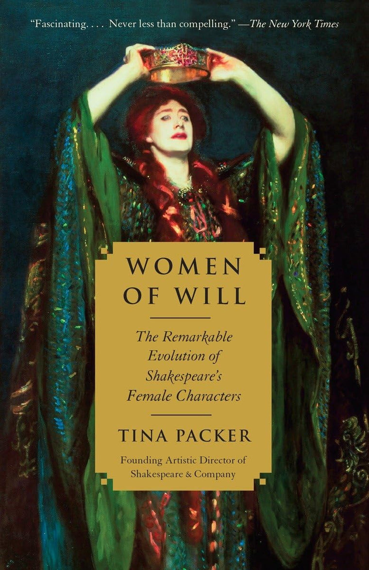 Women of Will: The Remarkable Evolution of Shakespeare's Fem