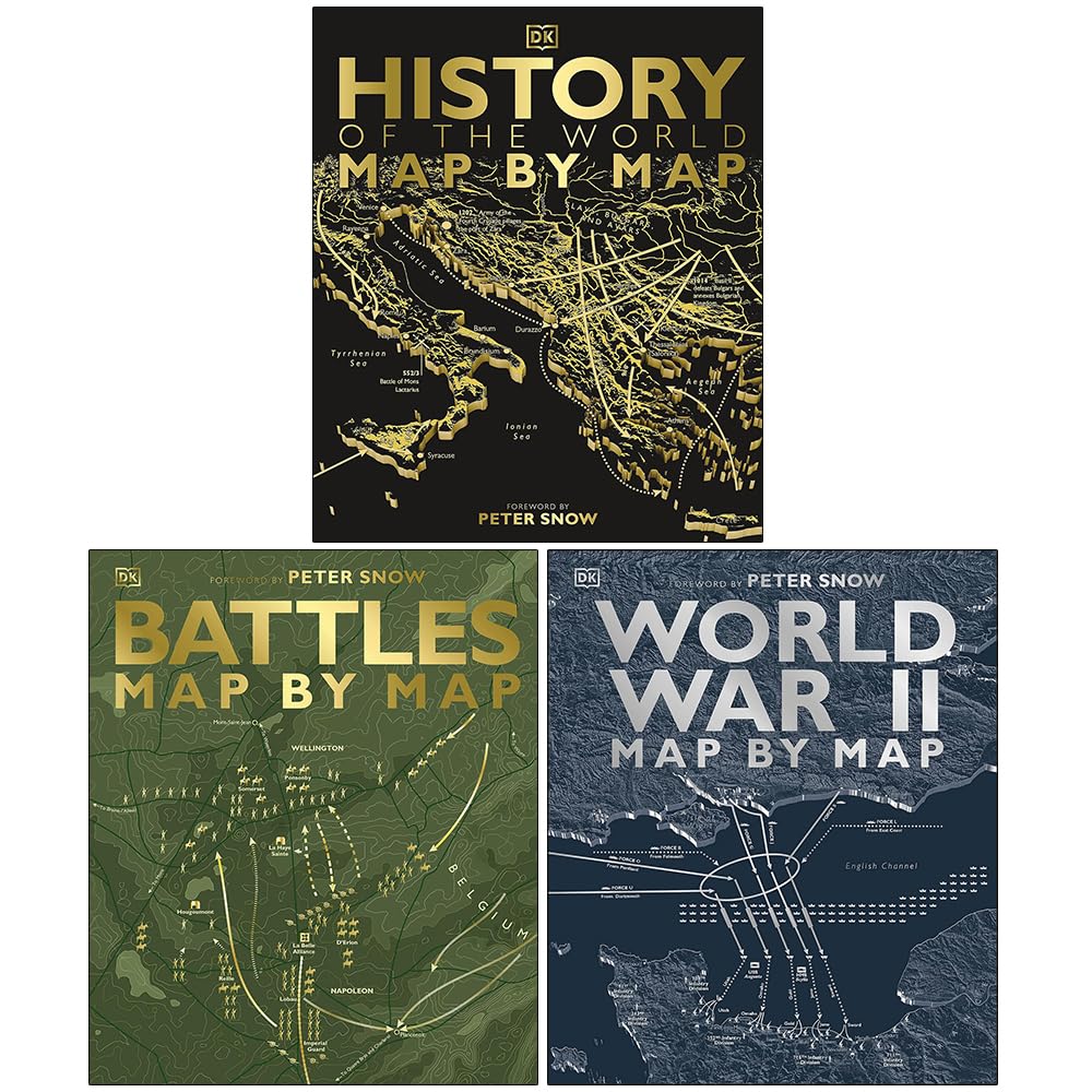 Map by Map Series 3 Books Collection Set (Battles, History of the World & World War II) DK
