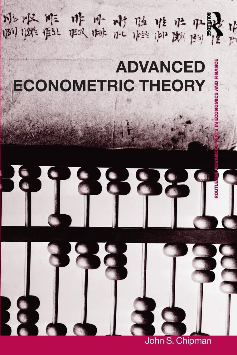 An Introduction to Advanced Econometric Theory