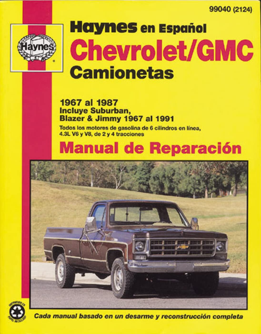 Chevrolet Pickup & Blazer, '67'91 (Spanish) (Haynes Repair Manuals)