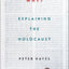 Why?: Explaining the Holocaust