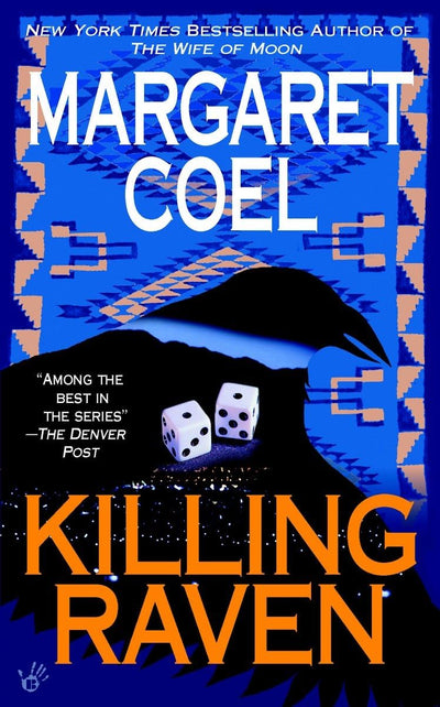 Killing Raven (A Wind River Reservation Mystery)