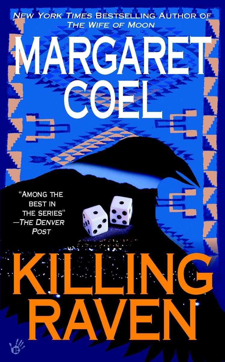 Killing Raven (A Wind River Reservation Mystery)
