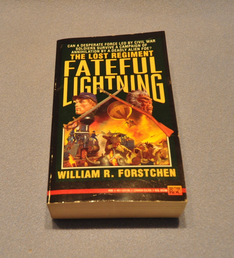 Fateful Lightning (The Lost Regiment #4)