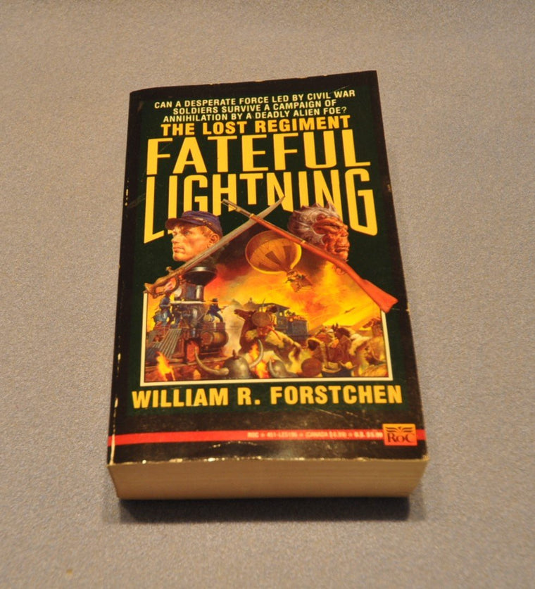 Fateful Lightning (The Lost Regiment #4)