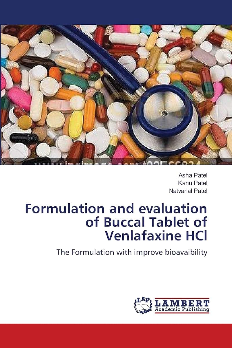 Formulation and evaluation of Buccal Tablet of Venlafaxine HCl: The Formulation with improve bioavaibility