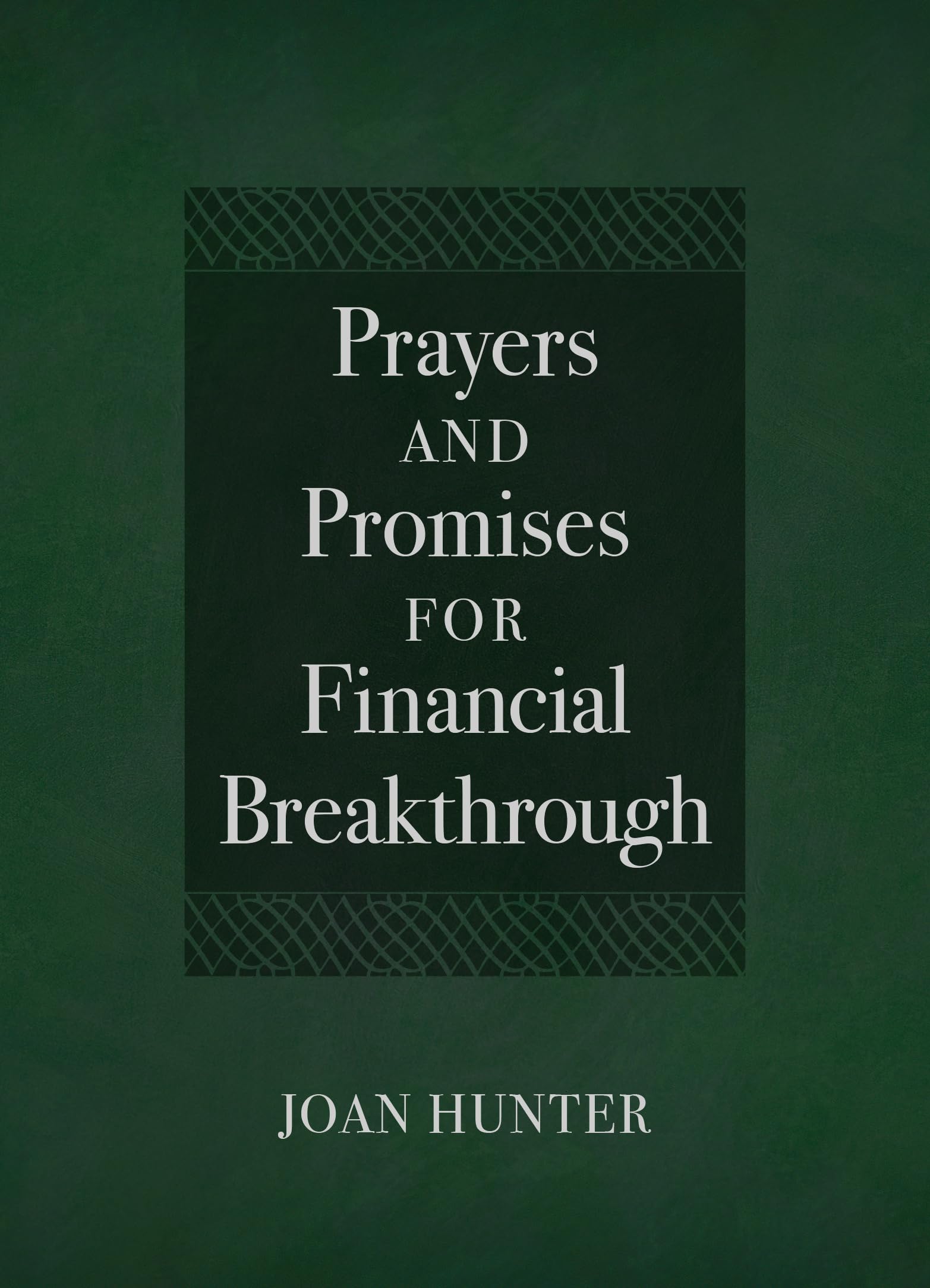 Prayers and Promises for Financial Breakthrough (Prayers & Promises)