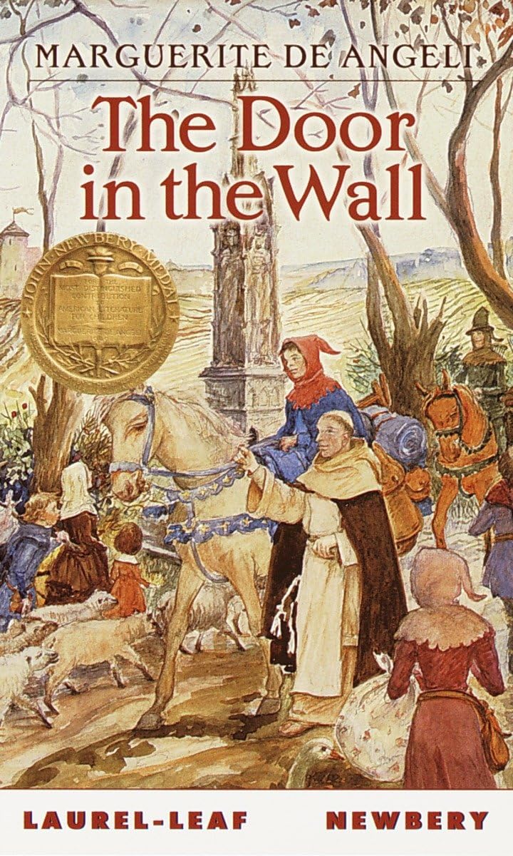 The Door in the Wall (Newbery Medal Winner) by M. de Angeli