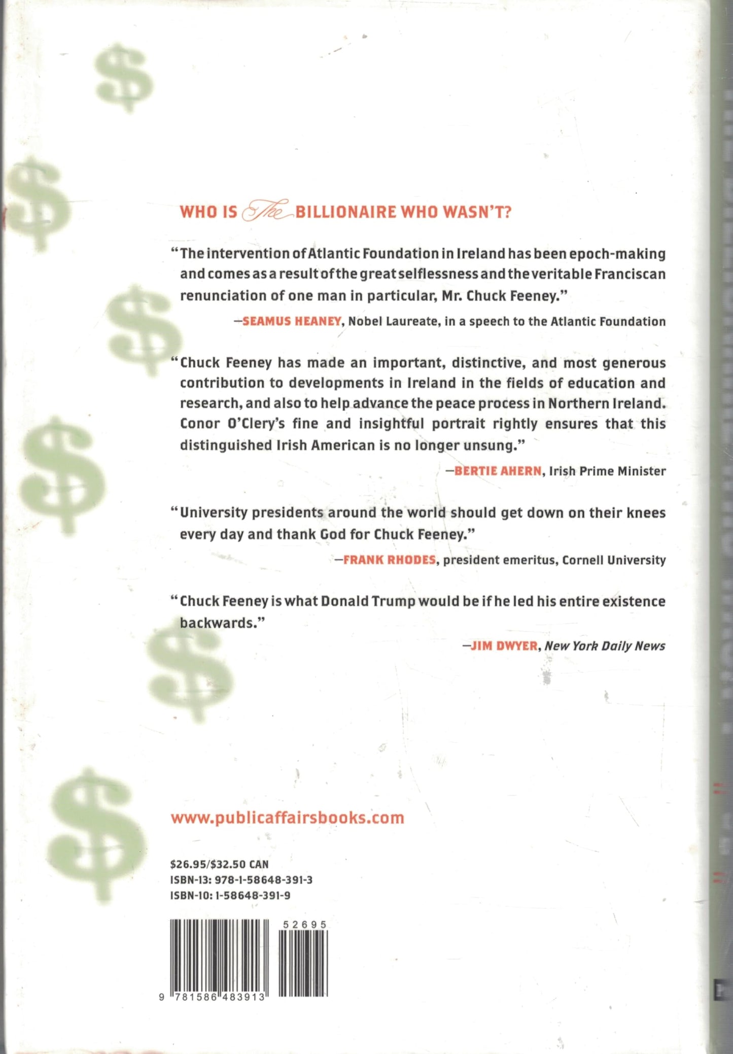 The Billionaire Who Wasn't: How Chuck Feeney Made and Gave Away a Fortune Without Anyone Knowing