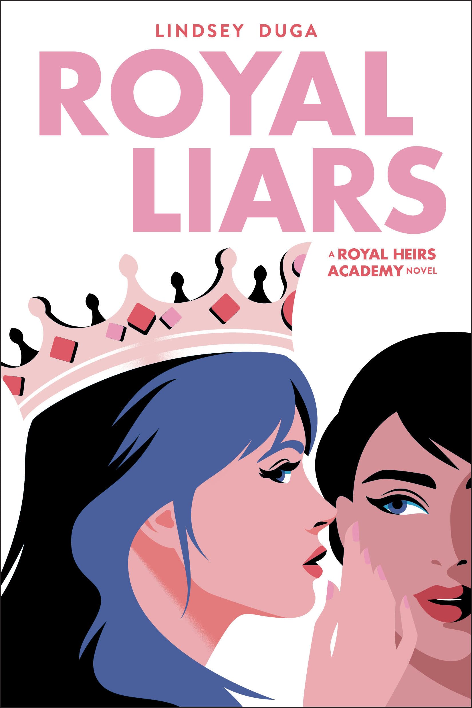 Royal Liars (Volume 2) (Royal Heirs Academy, 2)
