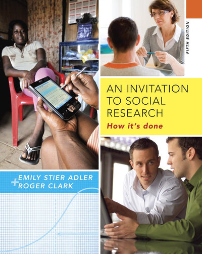 An Invitation to Social Research: How It's Done