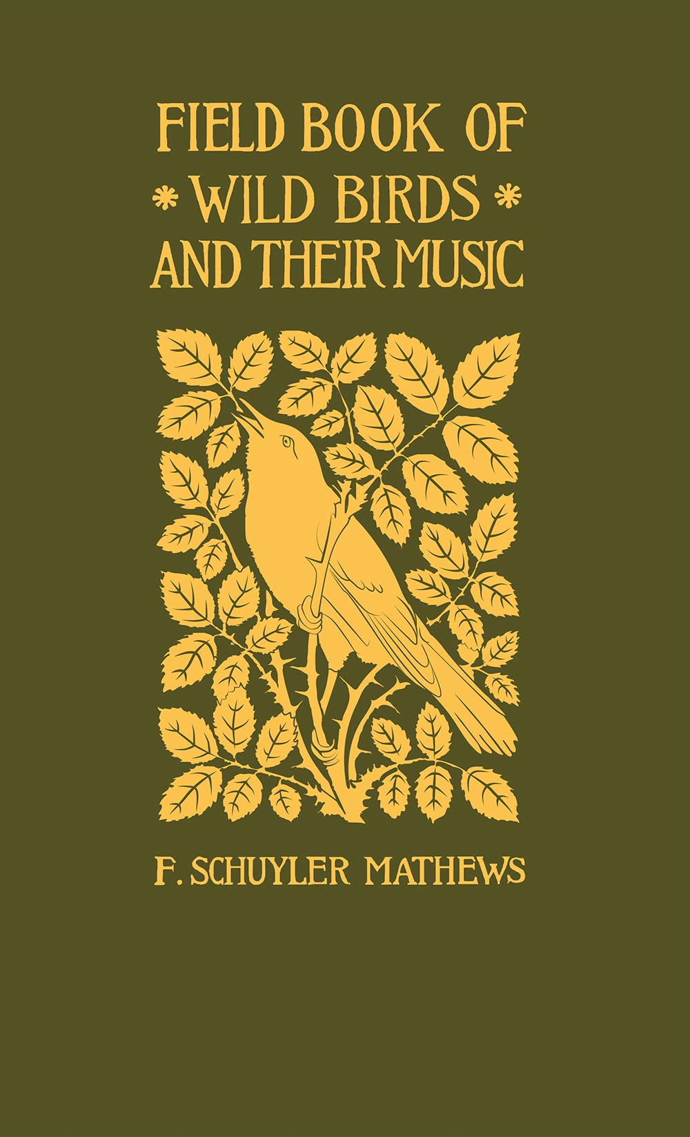 Field Book of Wild Birds and Their Music (Applewood Books)