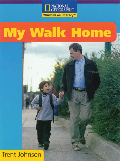 Windows on Literacy Early (Social Studies: Economics/Government): My Walk Home (Rise and Shine)