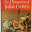 The Pleasures of Italian Cooking by Romeo Salta