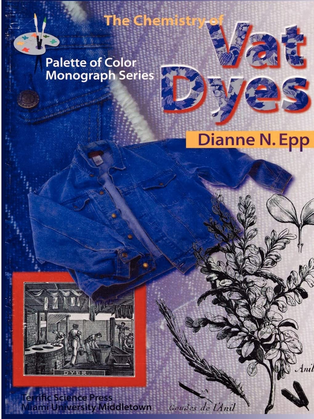 The Chemistry Of Vat Dyes (Palette of Color Monograph Series)