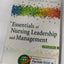 Essentials of Nursing Leadership & Management