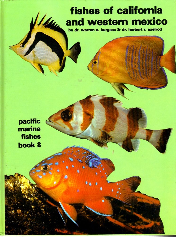Fishes of California and Western Mexico (PACIFIC MARINE FISH