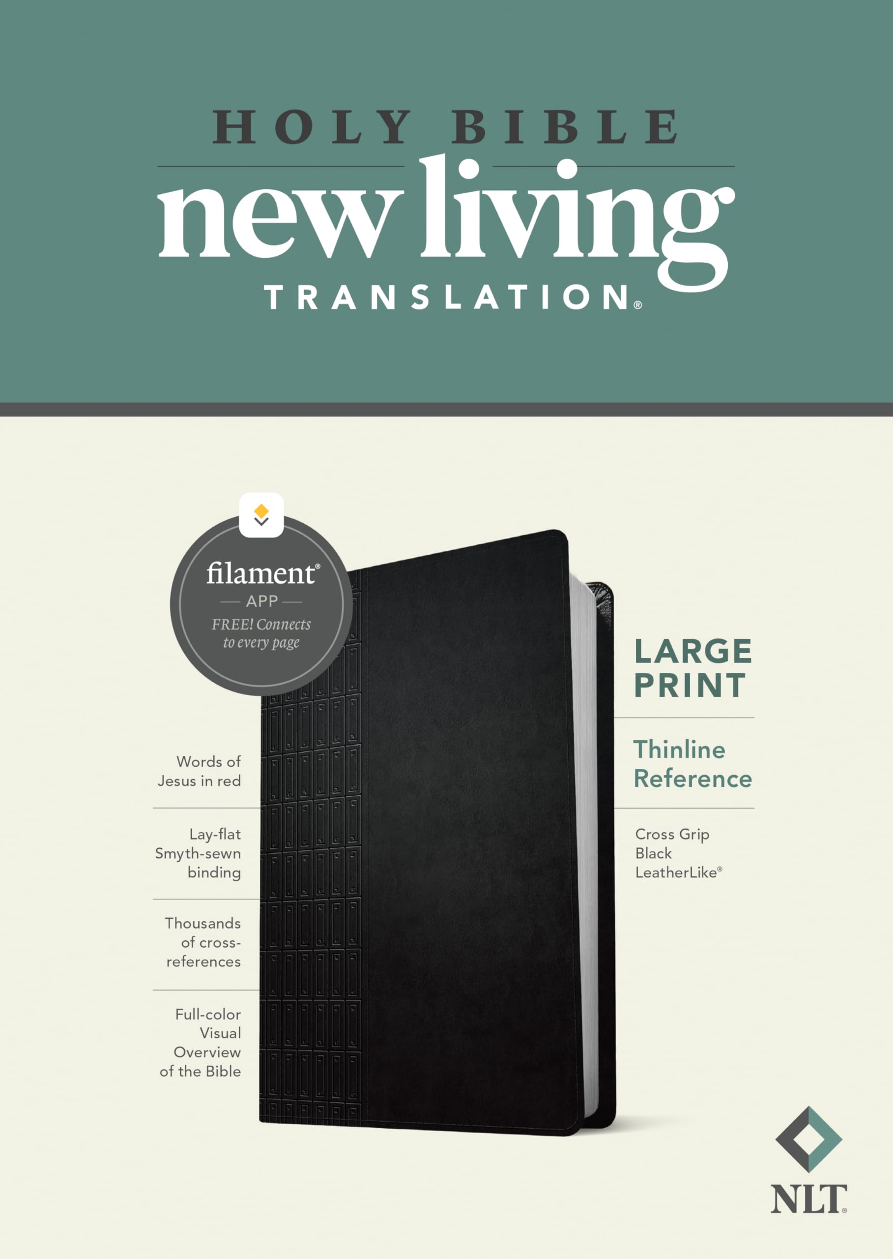 NLT Large Print Thinline Reference Bible, Filament Enabled (LeatherLike, Cross Grip Black, Red Letter): Includes Free Access to the Filament Bible App ... Notes, Devotionals, Worship Music, and Video
