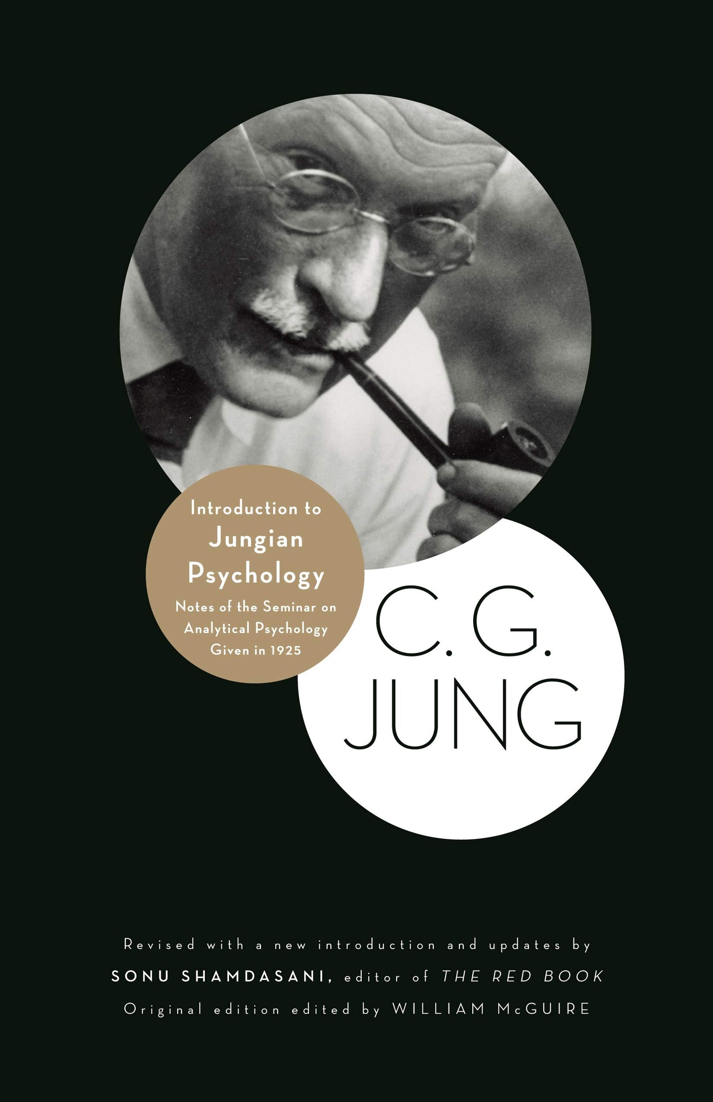 Introduction to Jungian Psychology: Notes of the Seminar on
